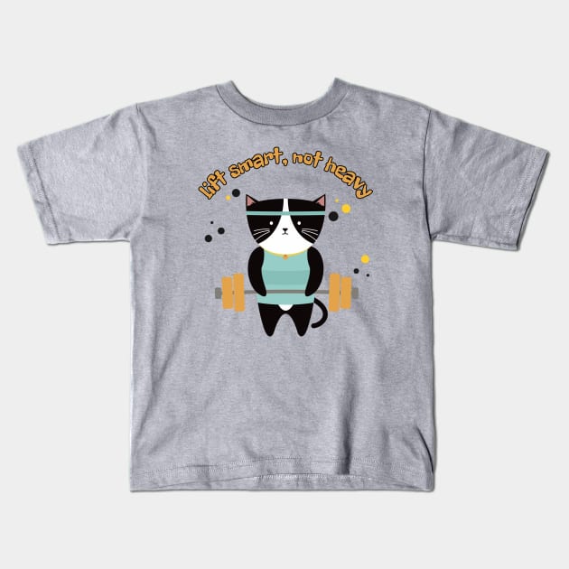 Lift Smart Not Heavy Kids T-Shirt by LetsGetInspired